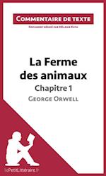 La Ferme des animaux de George Orwell - Chapitre 1