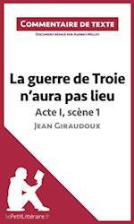 La guerre de Troie n''aura pas lieu de Jean Giraudoux - Acte I, scène 1