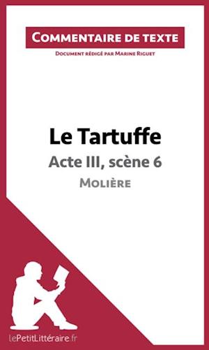 Le Tartuffe de Molière - Acte III, scène 6