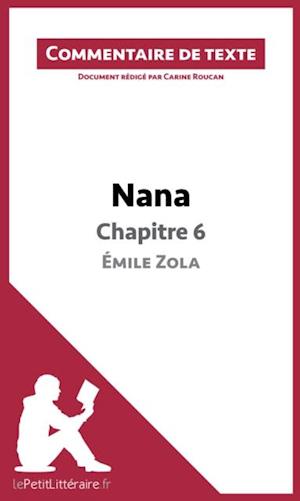 Nana de Zola - Chapitre 6