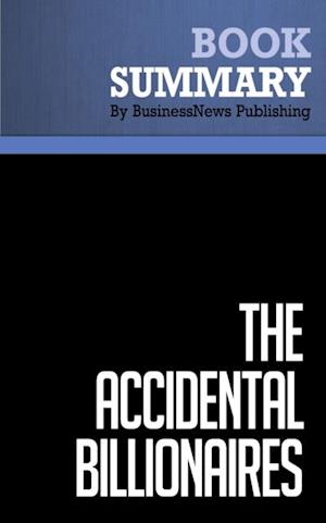 Summary: The Accidental Billionaires  Ben Mezrich