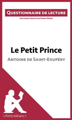 Le Petit Prince d''Antoine de Saint-Exupéry