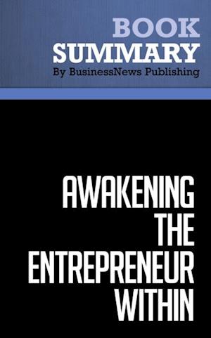 Summary: Awakening the Entrepreneur Within  Michael Gerber