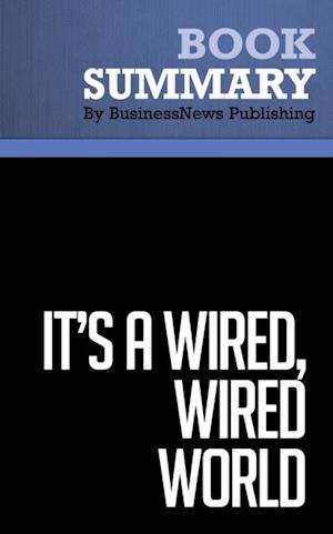 Summary: It's a Wired, Wired World  David Stauffer