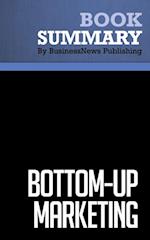 Summary: BottomUp Marketing  Al Ries and Jack Trout