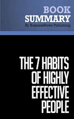 Summary: The 7 Habits of Highly Effective People  Stephen R. Covey