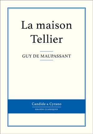 La maison Tellier