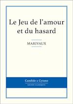 Le Jeu de l''amour et du hasard