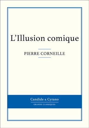 L''Illusion comique