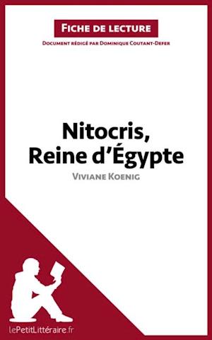 Nitocris, Reine d''Égypte de Viviane Koenig (Fiche de lecture)