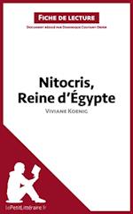 Nitocris, Reine d''Égypte de Viviane Koenig (Fiche de lecture)