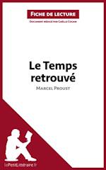 Le Temps retrouvé de Marcel Proust (Fiche de lecture)