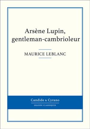 Arsène Lupin, gentleman-cambrioleur