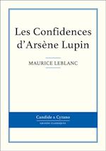 Les Confidences d''Arsène Lupin