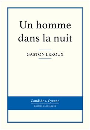 Un homme dans la nuit