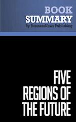 Summary: Five Regions of the Future