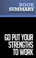 Summary: Go Put Your Strengths to Work