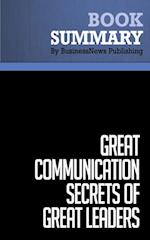 Summary: Great Communication Secrets of Great Leaders