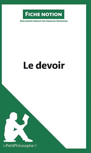 Le devoir (Fiche notion)