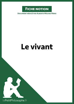 Le vivant (Fiche notion)