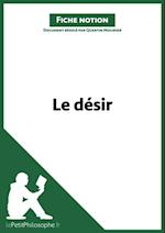 Le désir (Fiche notion)