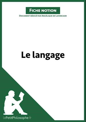 Le langage (Fiche notion)