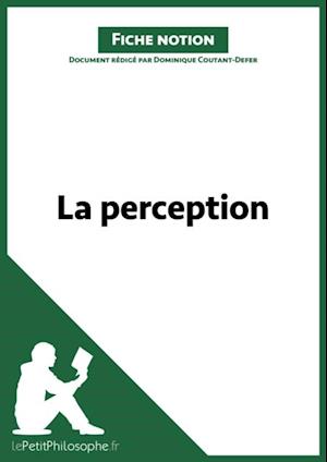 La perception (Fiche notion)