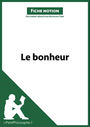 Le bonheur (Fiche notion)