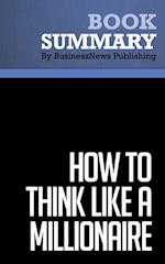 Summary: How to Think Like a Millionaire