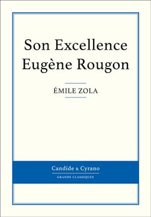 Son Excellence Eugène Rougon