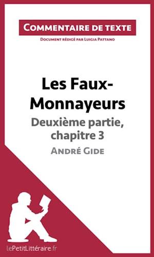 Les Faux-Monnayeurs d''André Gide - Deuxième partie, chapitre 3