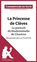 La Princesse de Clèves - Le portrait de Mademoiselle de Chartres - Madame de La Fayette (Commentaire de texte)