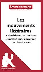 Les mouvements littéraires - Le classicisme, les Lumières, le romantisme, le réalisme et bien d'autres (Fiche de révision)