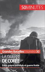 La guerre de Corée