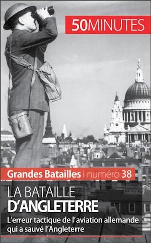 La bataille d''Angleterre