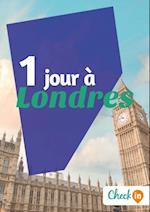 1 jour à Londres