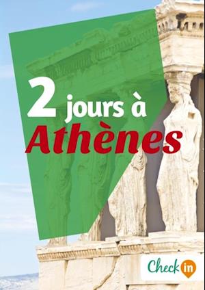 2 jours à Athènes