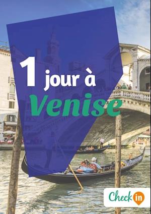 1 jour à Venise