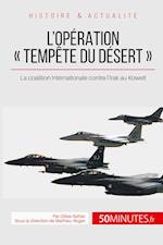 L'opération « Tempête du désert »