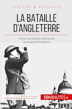 La bataille d'Angleterre