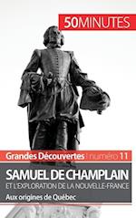Champlain et l'exploration de la Nouvelle-France