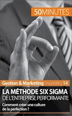 La méthode Six Sigma