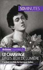 Le Caravage et les jeux de lumière