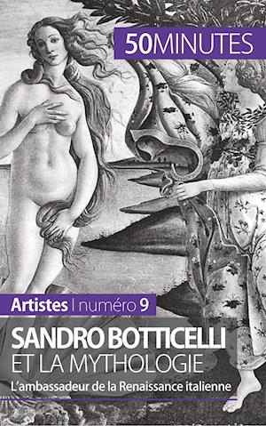 Sandro Botticelli et la mythologie