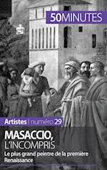 Masaccio, l'incompris