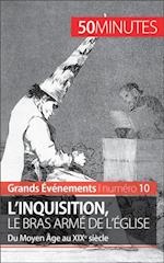 L''inquisition, le bras armé de l''Église