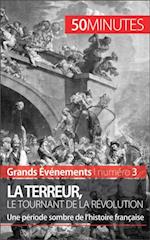 La Terreur, le tournant de la Révolution