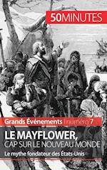 Le Mayflower, cap sur le Nouveau Monde