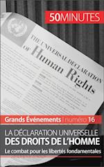 La Déclaration universelle des droits de l''homme