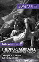 Théodore Géricault, le père du romantisme français